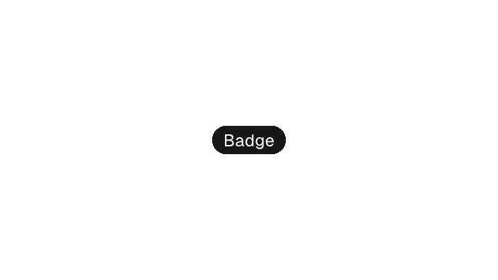 The Badge component rendered by the engine (light theme)